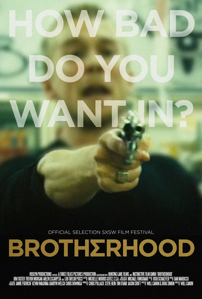 L'affiche du film Brotherhood