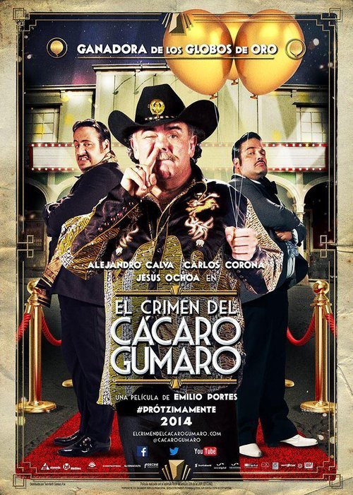 L'affiche du film El Crimen del Cácaro Gumaro