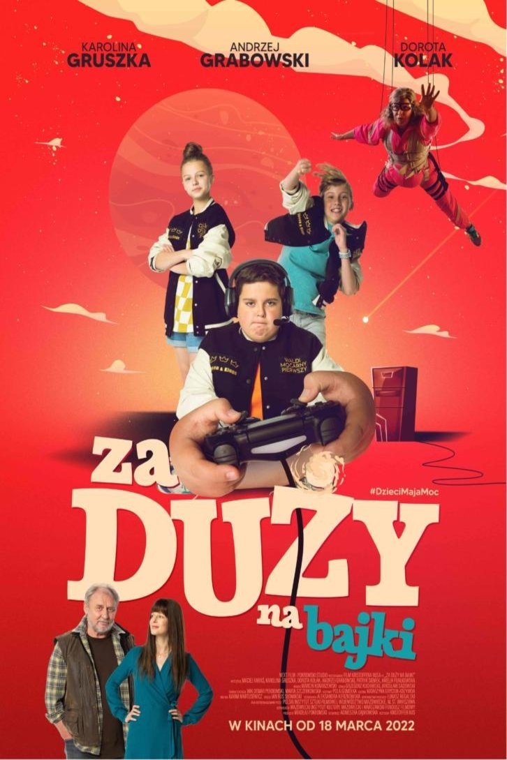 L'affiche du film Za duzy na bajki