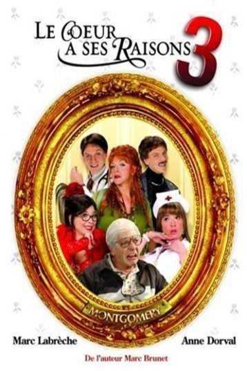 L'affiche du film Le coeur a ses raisons
