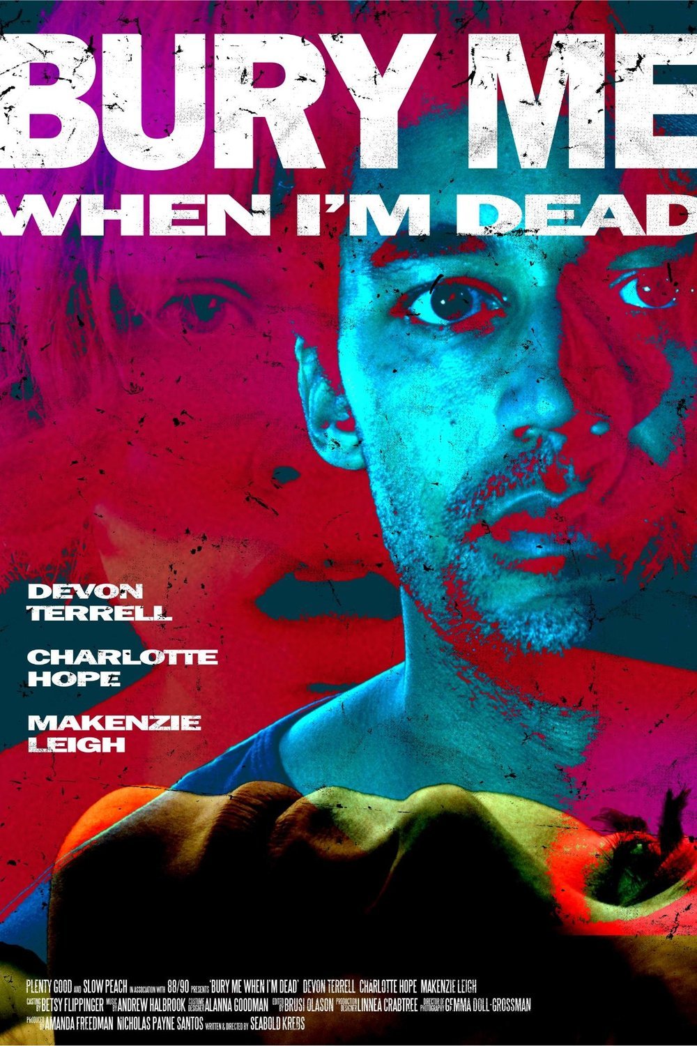 L'affiche du film Bury Me When I'm Dead