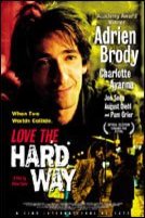 L'affiche du film Love the Hard Way