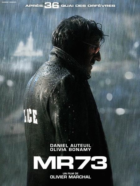 L'affiche du film MR 73