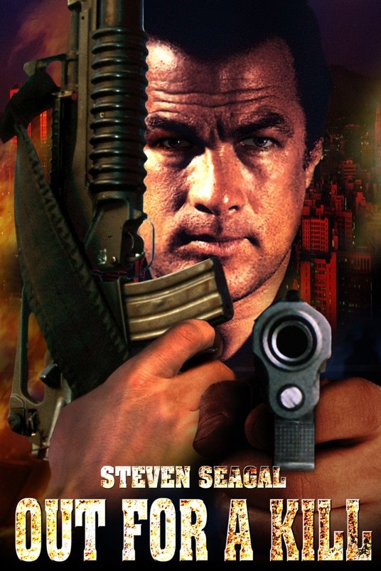 L'affiche du film Out for a Kill