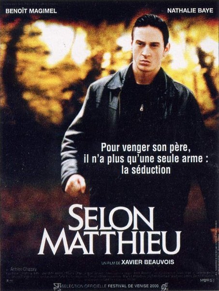 L'affiche du film Selon Matthieu