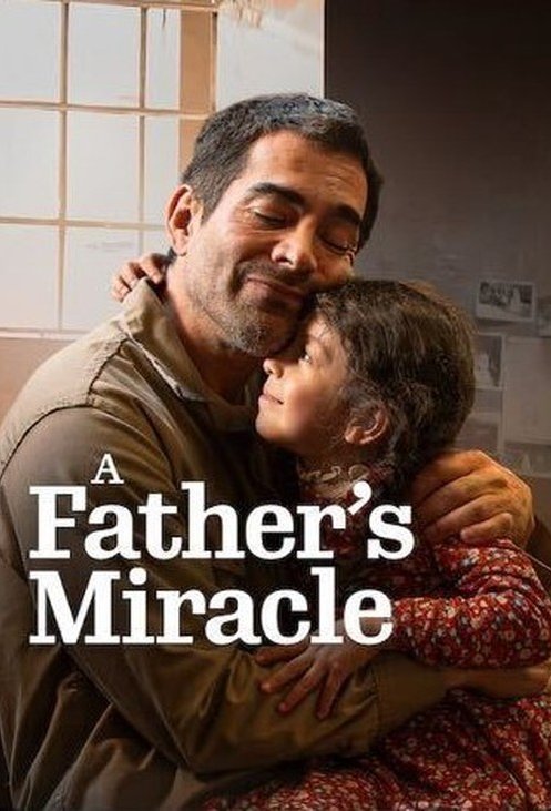 Poster of the movie A Father's Miracle [2026]