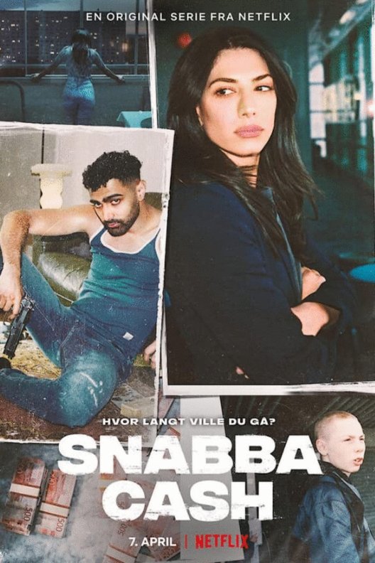 L'affiche du film Snabba Cash