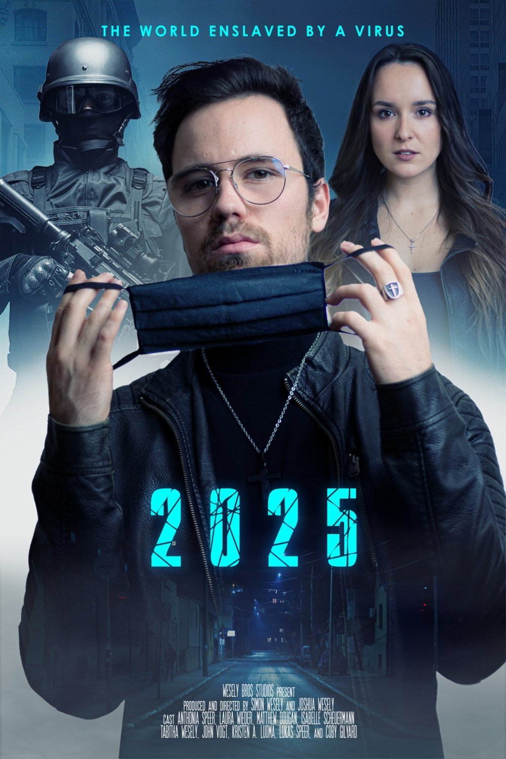 L'affiche du film 2025 - The World enslaved by a Virus