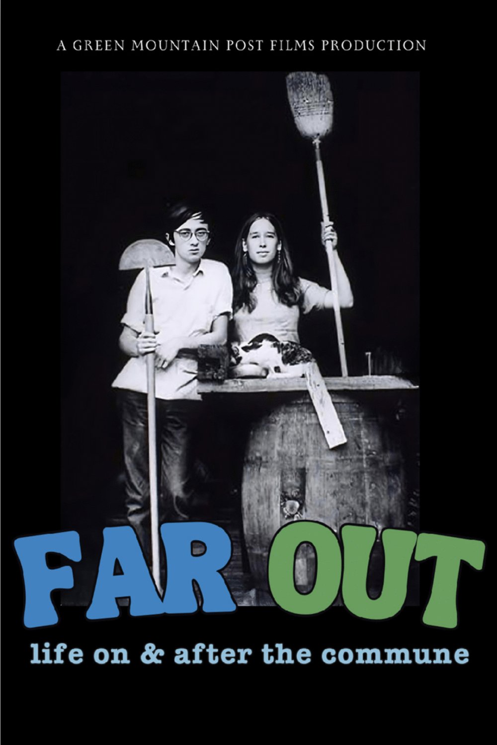 L'affiche du film Far Out: Life on & After the Commune