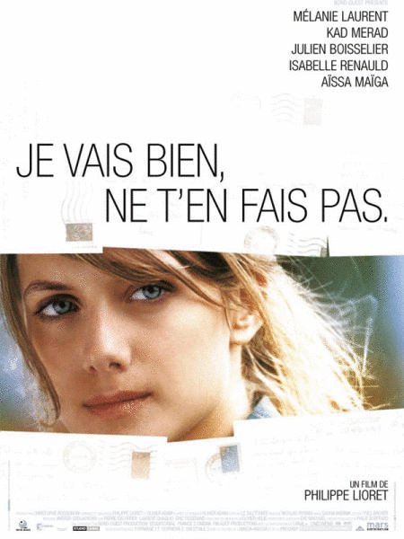 L'affiche du film Je vais bien, ne t'en fais pas