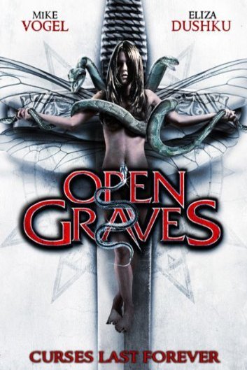 L'affiche du film Open Graves