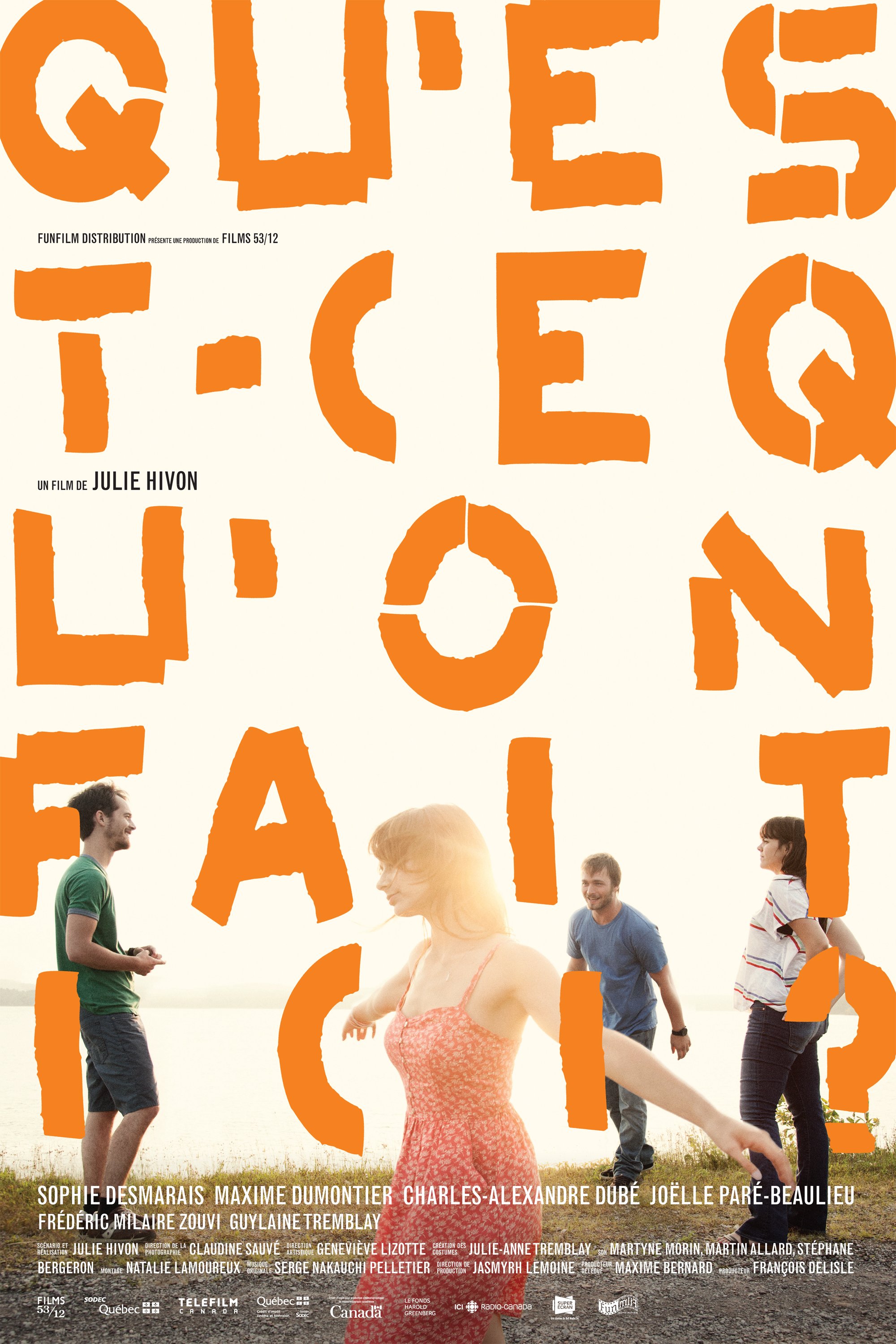 L'affiche du film Qu'est-ce qu'on fait ici