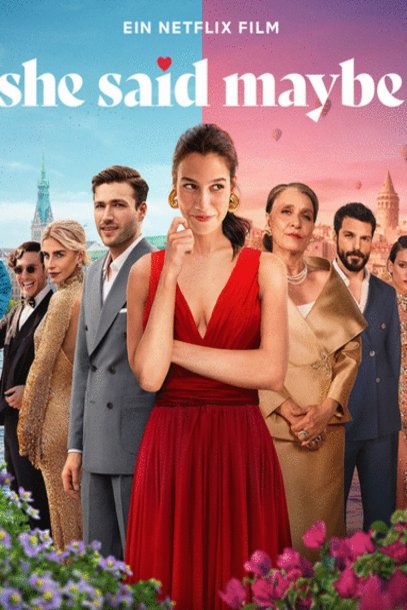 L'affiche du film She Said Maybe