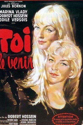 L'affiche du film Toi... le venin
