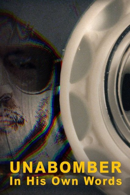 L'affiche du film Unabomber: In His Own Words