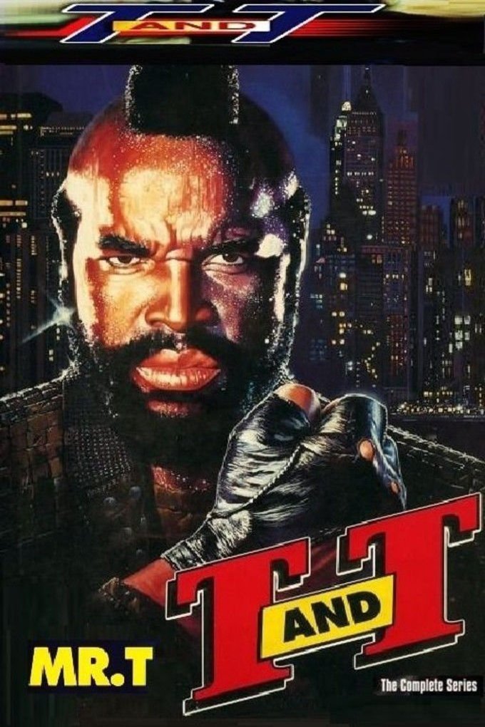 L'affiche du film T and T