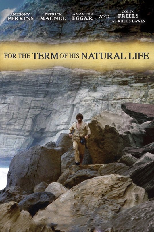L'affiche du film For the Term of His Natural Life