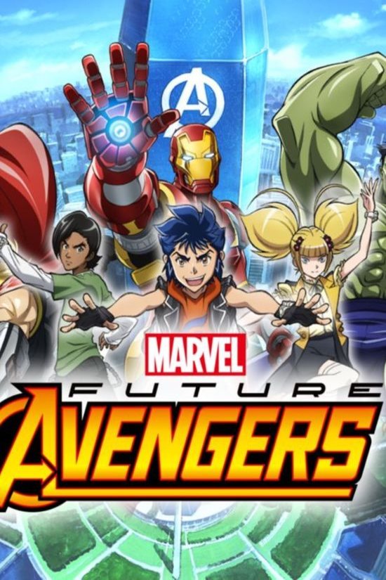 L'affiche du film Marvel Future Avengers