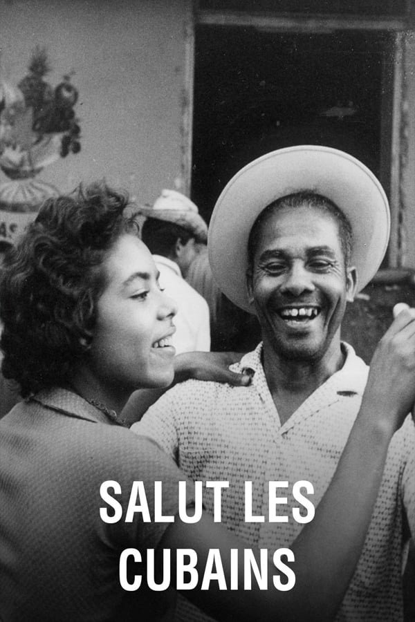 L'affiche du film Salut les Cubains