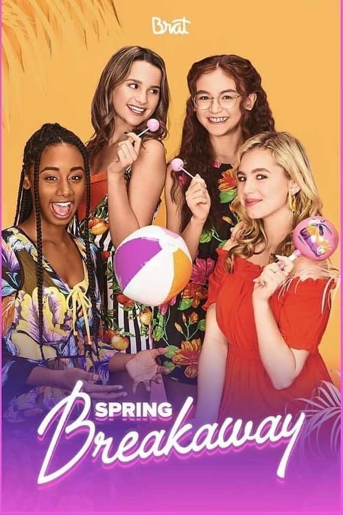 L'affiche du film Spring Breakaway