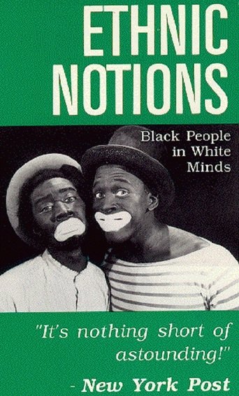 L'affiche du film Ethnic Notions