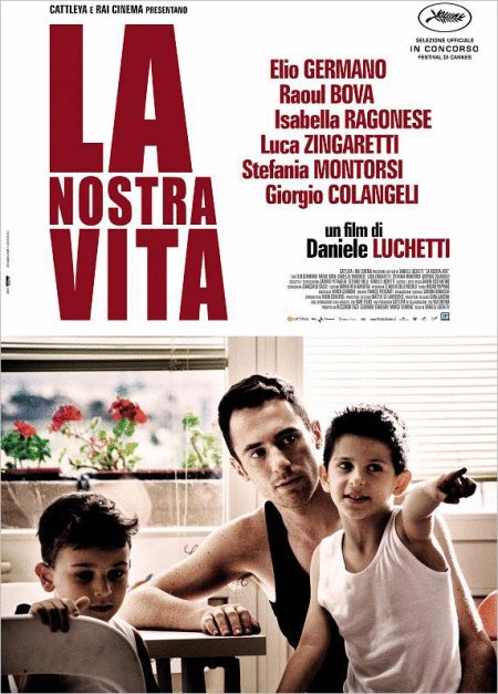 L'affiche du film La nostra vita