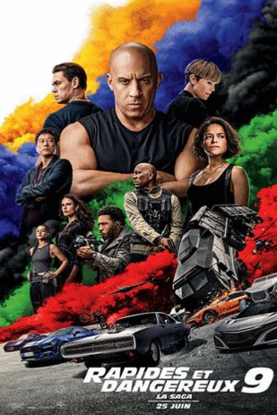 L'affiche du film Rapides et dangereux 9 La Saga