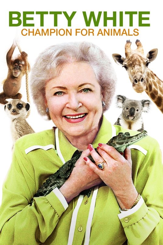 L'affiche du film Betty White: Champion for Animals