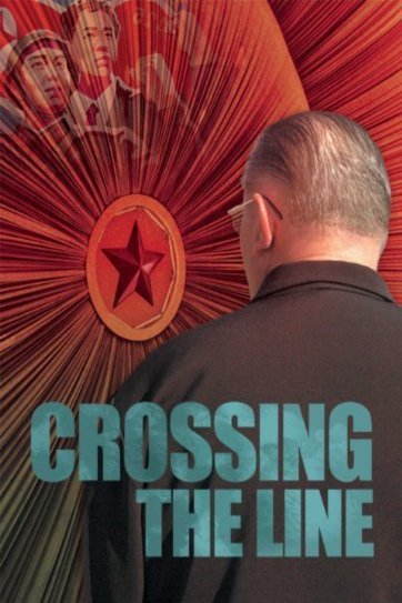 L'affiche du film Crossing the Line