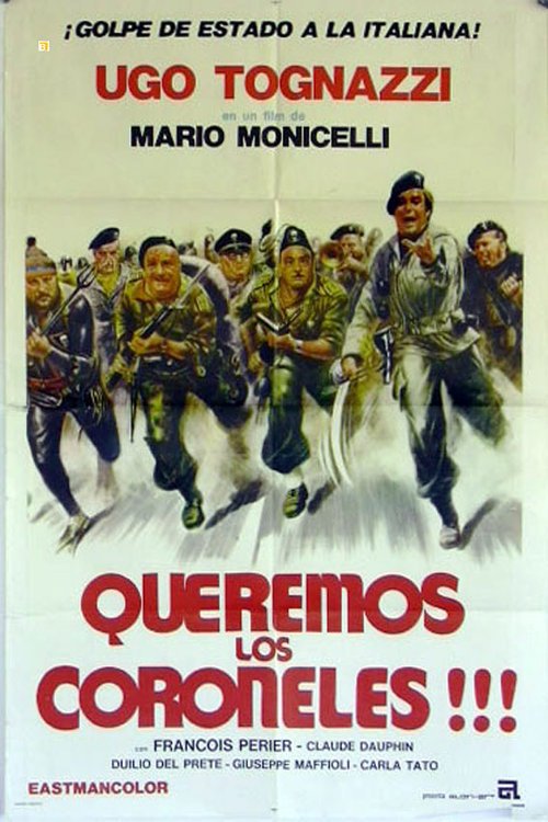 L'affiche du film Vogliamo i colonnelli