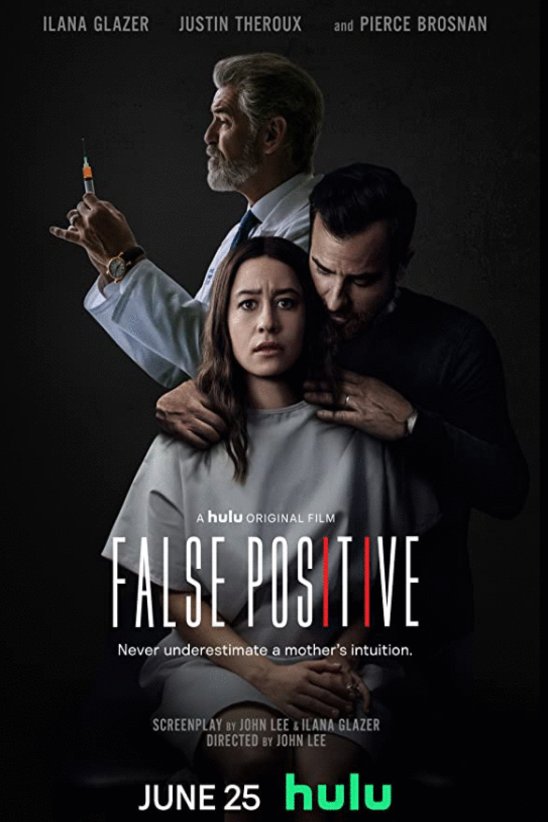 L'affiche du film Faux Positif