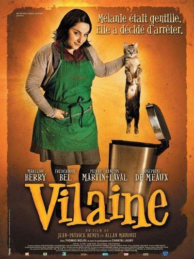 L'affiche du film Vilaine