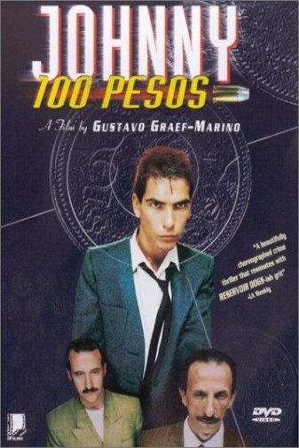L'affiche du film Johnny 100 Pesos
