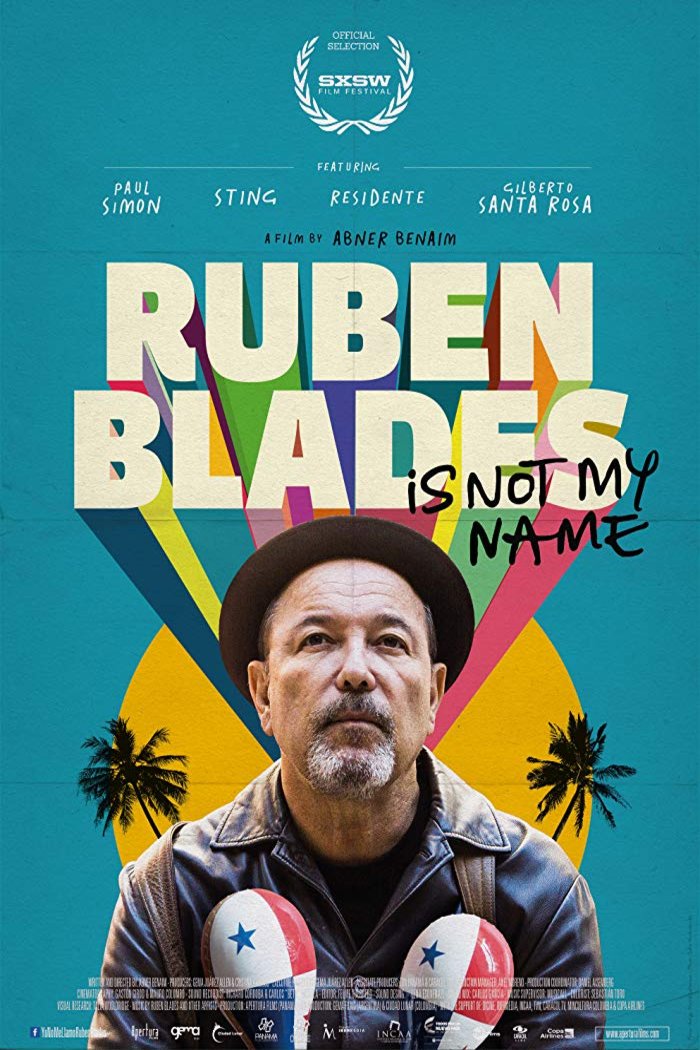 Poster of the movie Ruben Blades Is Not My Name