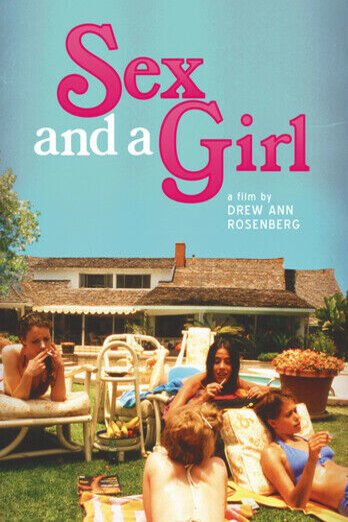 L'affiche du film Sex and a Girl