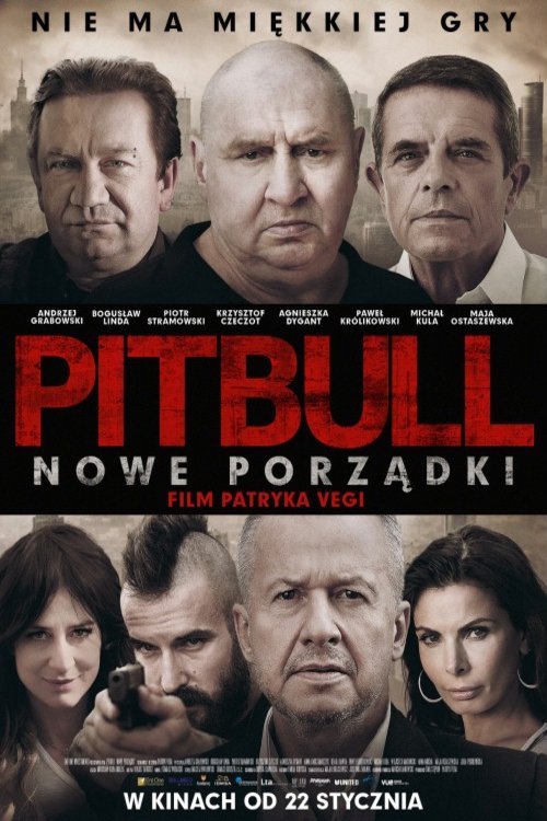 L'affiche du film Pitbull. Nowe porządki