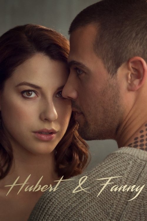 L'affiche du film Hubert & Fanny