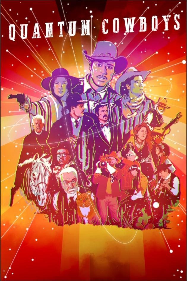 L'affiche du film Quantum Cowboys