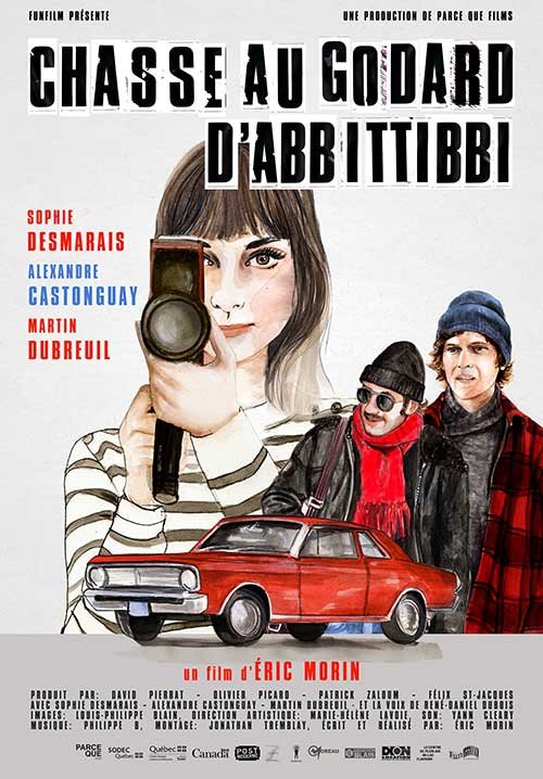 Poster of the movie La Chasse au Godard d'Abbittibbi