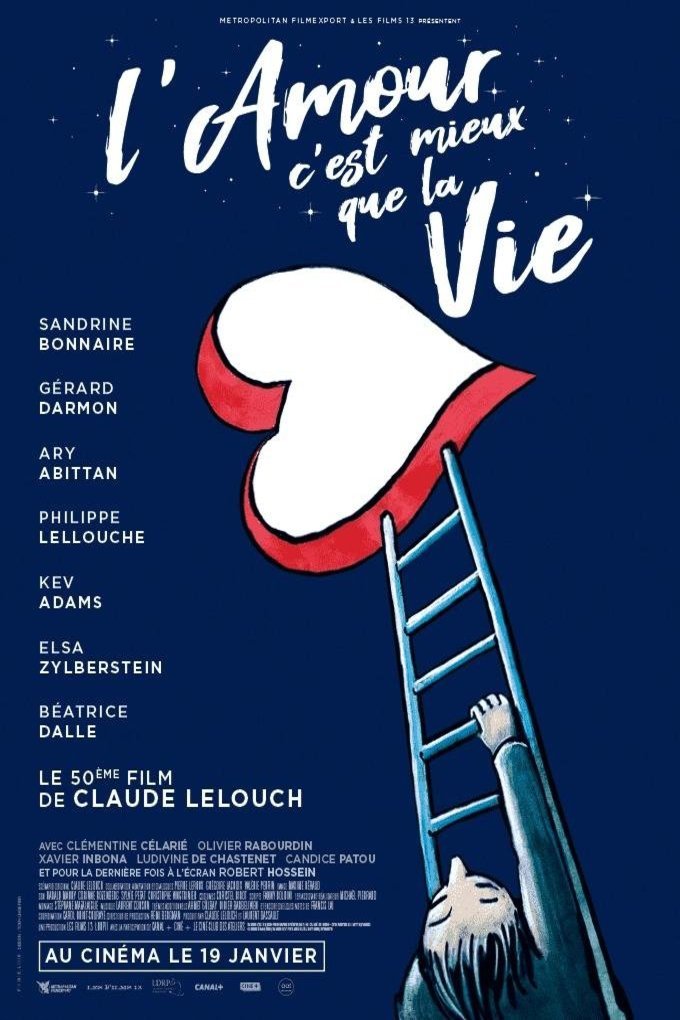 L'affiche du film L'amour c'est mieux que la vie
