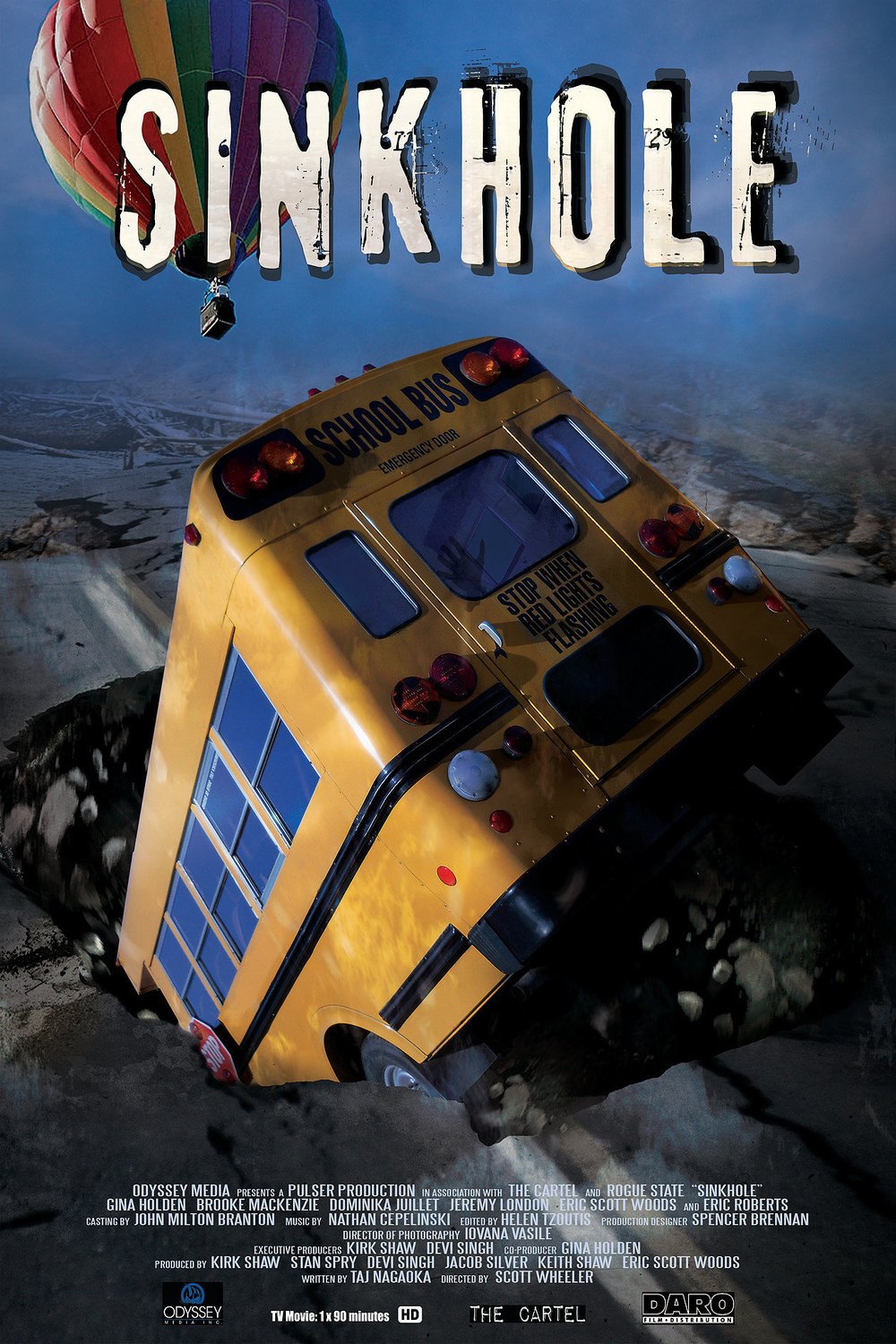 L'affiche du film Sink Hole