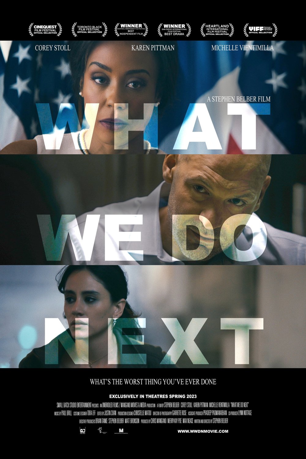 L'affiche du film What We Do Next
