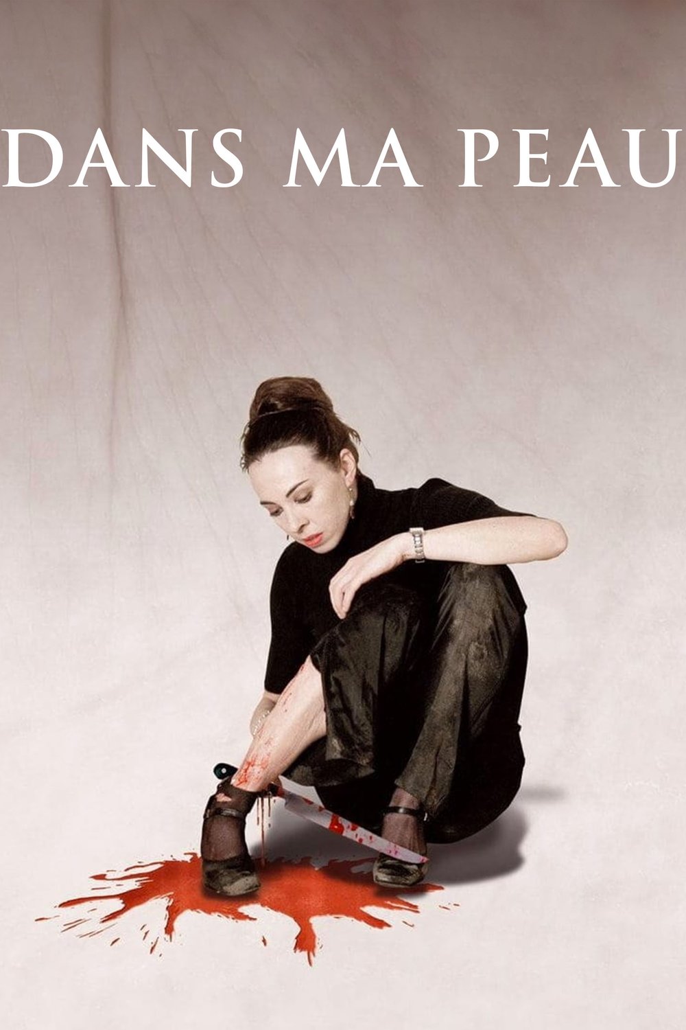 L'affiche du film Dans ma peau