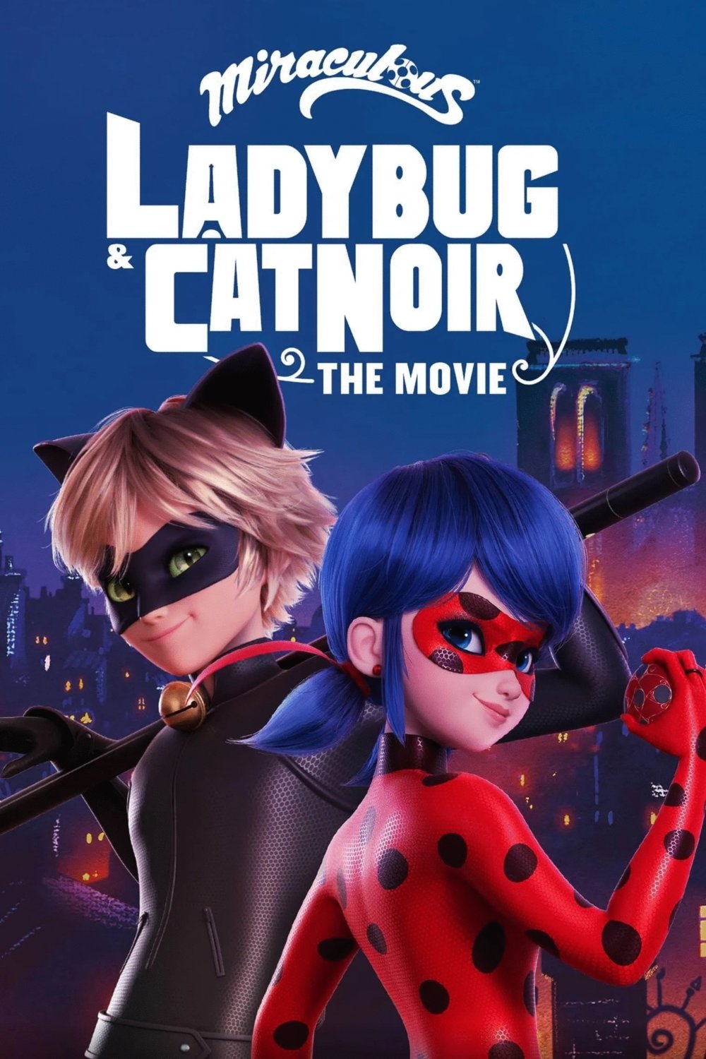 Poster of the movie Miraculous: Ladybug and Cat Noir, the Movie
