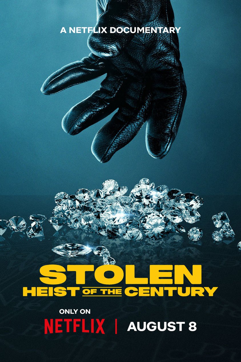 L'affiche du film Stolen: Heist of the Century