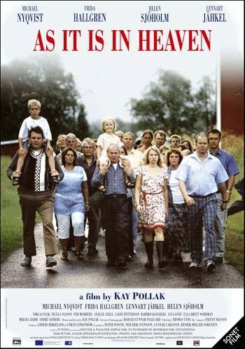 L'affiche du film As It Is In Heaven