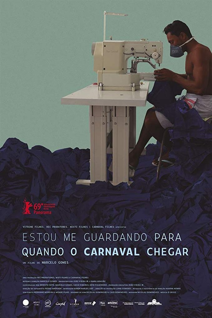 L'affiche du film Estou Me Guardando Para Quando O Carnaval Chegar