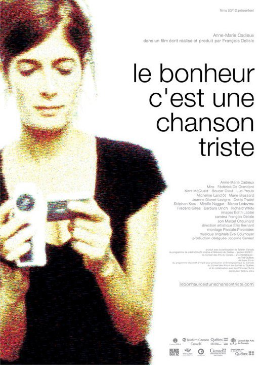 L'affiche du film Le Bonheur c'est une chanson triste