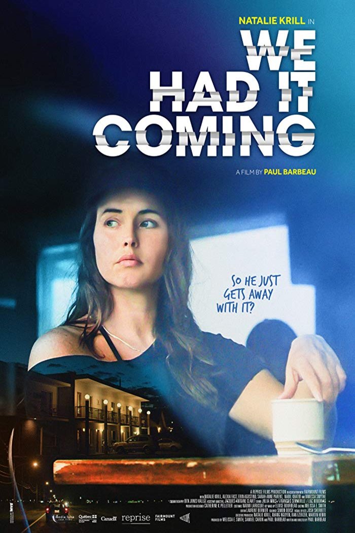 L'affiche du film We Had It Coming