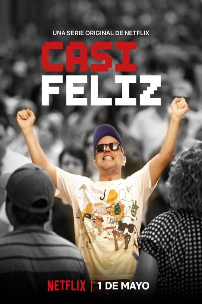 L'affiche du film Casi Feliz